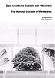Das nat&uuml;rliche System der Heilmittel
